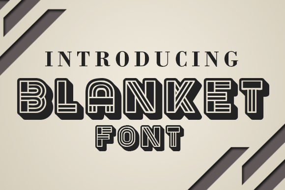 Blanket: A 3D Display Font with Vintage Character